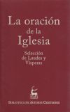 Seller image for La oracin de la Iglesia : seleccin de laudes y vsperas for sale by AG Library