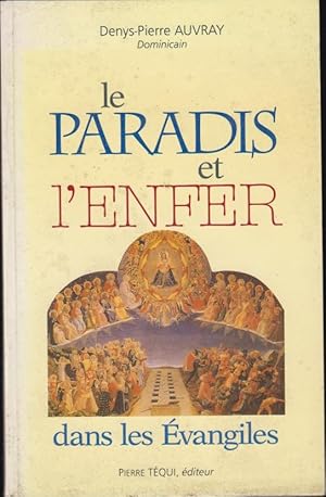 Immagine del venditore per Le paradis et l'enfer dans les vangiles venduto da PRISCA