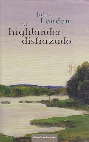 Imagen del vendedor de EL HIGHLANDER DISFRAZADO a la venta por Librera Vobiscum