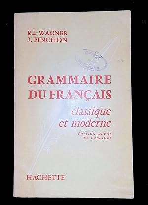 Image du vendeur pour Grammaire du franais Classique et moderne mis en vente par LibrairieLaLettre2