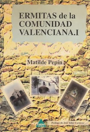 Imagen del vendedor de ERMITAS DE LA COMUNIDAD VALENCIANA I a la venta por Librera Vobiscum