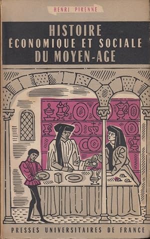 Immagine del venditore per Histoire economique et sociale du moyen age : ed. rev. et mise a jour avec une annexe bibliographique et critique par H. van werveke. venduto da PRISCA