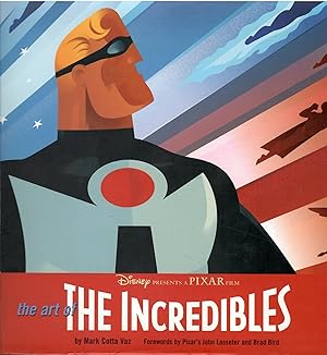 Bild des Verkufers fr The Art Of The Incredibles zum Verkauf von Libreria sottomarina - Studio Bibliografico