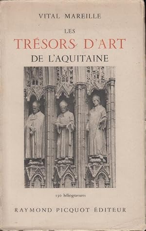 Seller image for Les trsors d'art de l'Aquitaine for sale by PRISCA