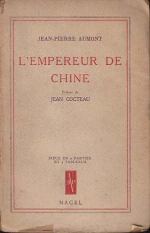 Seller image for L'empereur de Chine; for sale by PRISCA