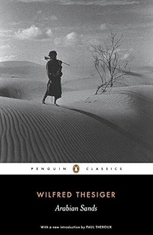 Image du vendeur pour Arabian Sands (Penguin Classics) mis en vente par WeBuyBooks 2