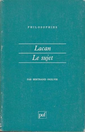 Bild des Verkufers fr Lacan : la formation du concept du sujet 1932-1949 zum Verkauf von PRISCA