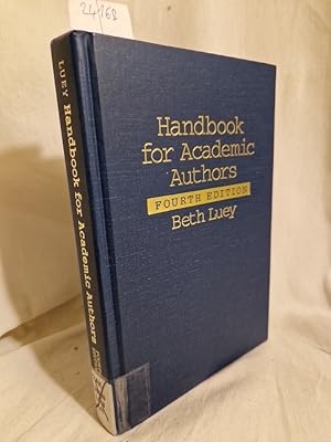 Bild des Verkufers fr Handbook for Academic Authors (Fourth Edition). zum Verkauf von Versandantiquariat Waffel-Schrder