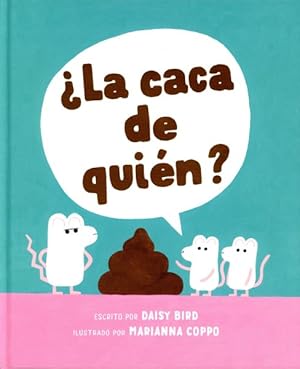 Imagen del vendedor de La caca de quin? / Whose Poo? -Language: Spanish a la venta por GreatBookPrices