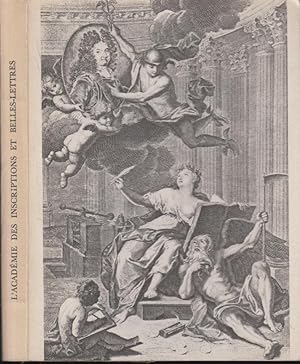 Image du vendeur pour L'Acadmie des inscriptions et belles-lettres, 1663-1963 : exposition organise  l'occasion de son tricentenaire, Archives de France -Hotel de Rohan, avril-juin 1963. mis en vente par PRISCA