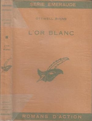 Image du vendeur pour L'Or Blanc : (White Gold) texte franais de Simone Saint-Clair. mis en vente par PRISCA