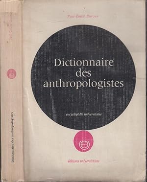 Bild des Verkufers fr Dictionnaire des anthropologistes zum Verkauf von PRISCA