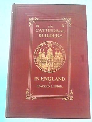 Seller image for The Cathedral Builders in England for sale by World of Rare Books