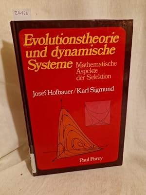 Seller image for Evolutionstheorie und dynamische Systeme: Mathematische Aspekte der Selektion. for sale by Versandantiquariat Waffel-Schrder