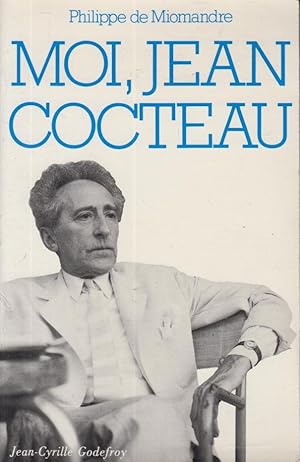 Image du vendeur pour Moi, Jean Cocteau. mis en vente par PRISCA