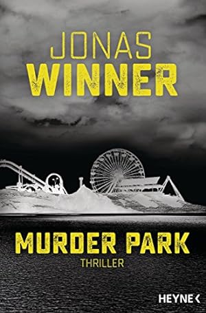 Murder Park Thriller