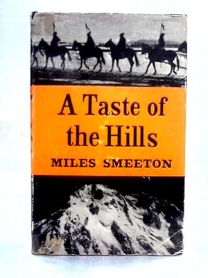 Image du vendeur pour A Taste of the Hills mis en vente par World of Rare Books