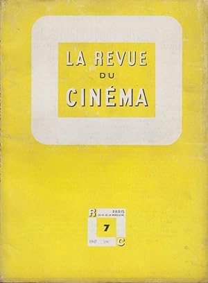 Image du vendeur pour La Revue du cinma n7 t 1947 - - La Revue du Cinma / Notes de travail (Jean Cocteau) - Editorial ( propos d'une avant-garde nouvelle) - "Payez-vous deux sous de rve" (Herman G. Weinberg) - Voir du merveilleux (Hans Richter) - Faire des films (VI): Comment? (Jean George Auriol) - Prsentation d'Alexandre Nevsky. Nevsky: Pskov (fragment de la continuit). Nevsky: la bataille (images) (Serge M. Eisenstein) - . mis en vente par PRISCA