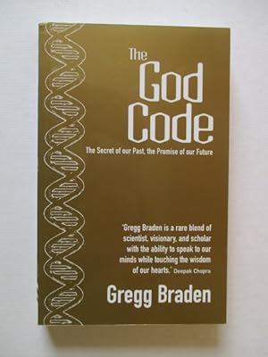 The God Code: The Secret of our Past, the Promise of our Future