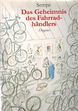 Bild des Verkufers fr Das Geheimnis des Fahrradhndlers. Aus dem Franz. von Patrick Sskind zum Verkauf von Elops e.V. Offene Hnde