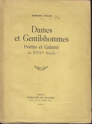 Imagen del vendedor de Dames et gentilshommes, potes et galants du XVIIe sicle a la venta por PRISCA