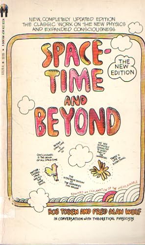 Immagine del venditore per Space, Time and Beyond. Toward an explanation of the Unexplainable: The New Edition venduto da Bij tij en ontij ...