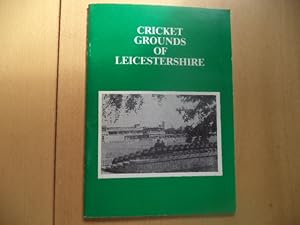 Cricket Grounds of Leicestershire