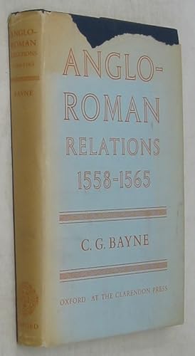 Anglo-Roman Relations 1558-1565