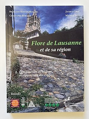 Seller image for Flore de Lausanne et de sa rgion. 2. Composition de la flore et rpartition des espces. for sale by ShepherdsBook