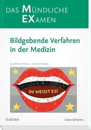 Bild des Verkufers fr MEX Das mndliche Examen - Bildgebende Verfahren in der Medizin zum Verkauf von Bunt Buchhandlung GmbH