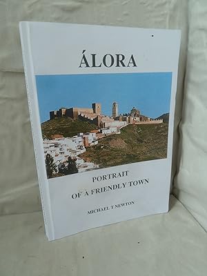 Alora: Portrait of a Friendly Town