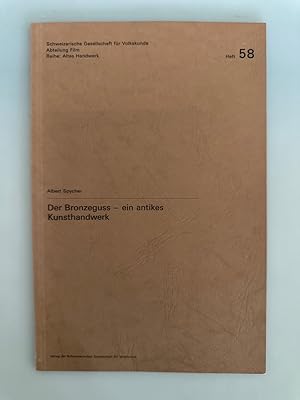 Bild des Verkufers fr Der Bronzeguss - ein antikes Kunsthandwerk. zum Verkauf von Wissenschaftl. Antiquariat Th. Haker e.K