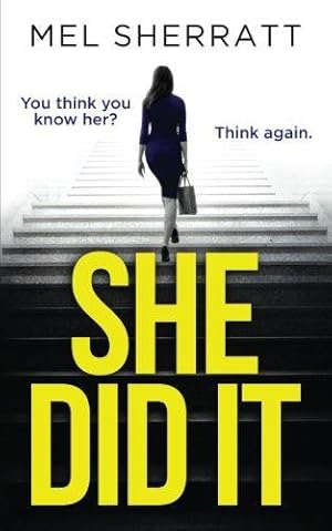 Seller image for She Did It for sale by WeBuyBooks 2