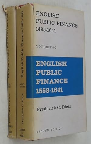 Imagen del vendedor de English Public Finance 1485-1641 (Two Volume Set) [Second Edition, 1964] a la venta por Powell's Bookstores Chicago, ABAA