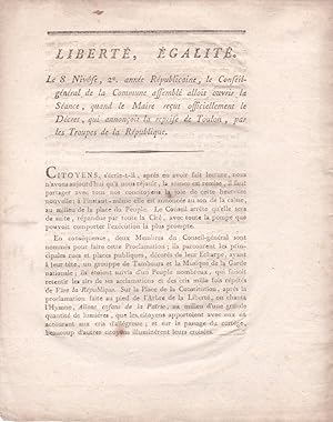 Liberté, Egalité. Le 8 Nivôse, 2e année de la République, le Conseil général de la Commune assemb...