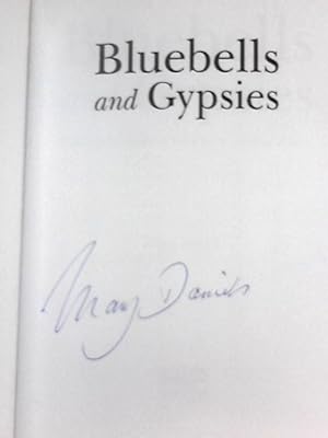 Bild des Verkufers fr Bluebells and Gypsies: Childhood Memories of Rural Life in Wartime Britain zum Verkauf von World of Rare Books