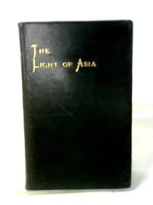 Imagen del vendedor de The Light of Asia a la venta por World of Rare Books