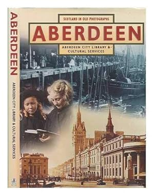 Immagine del venditore per Aberdeen in Old Photographs (Britain in Old Photographs) venduto da WeBuyBooks