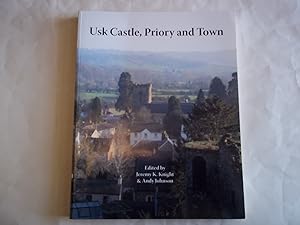 Bild des Verkufers fr Usk Castle, Priory and Town zum Verkauf von Carmarthenshire Rare Books