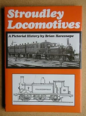 Seller image for Stroudley Locomotives: A Pictorial History for sale by WeBuyBooks
