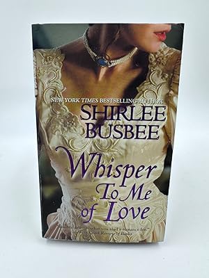 Seller image for Whisper to ME of Love for sale by Dean Family Enterprise