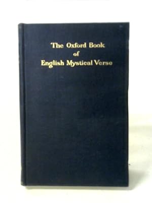 Image du vendeur pour The Oxford Book of English Mystical Verse mis en vente par World of Rare Books