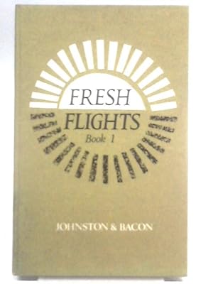 Imagen del vendedor de Fresh Flights Book I a la venta por World of Rare Books