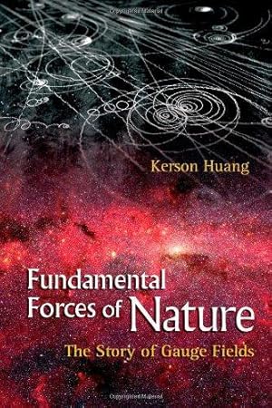 Bild des Verkufers fr Fundamental Forces of Nature: The Story of Gauge Fields zum Verkauf von WeBuyBooks