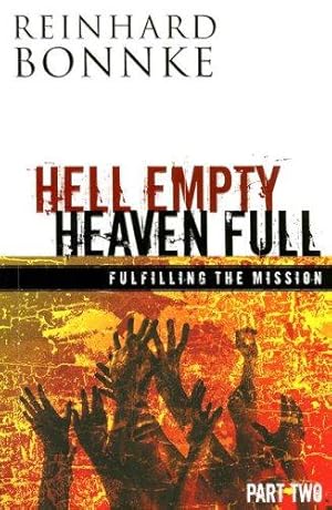 Bild des Verkufers fr Hell Empty Heaven Full zum Verkauf von WeBuyBooks