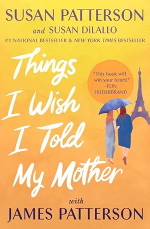 Bild des Verkufers fr Things I Wish I Told My Mother : The Perfect Mother-daughter Book Club Read zum Verkauf von GreatBookPrices