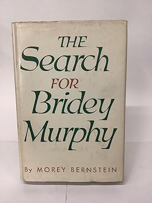 The Search for Bridey Murphey