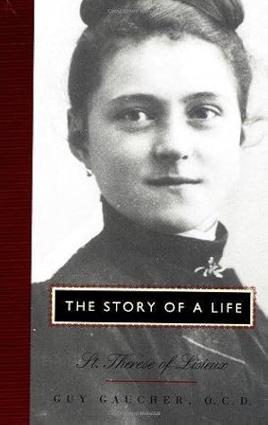 Seller image for The Story of a Life: St. Therese of Lisieux for sale by WeBuyBooks