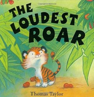 Imagen del vendedor de The Loudest Roar: Board Book a la venta por WeBuyBooks