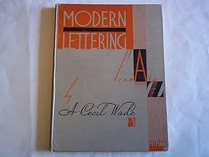 Seller image for Modern Lettering from A TO Z. Second edition. for sale by Carmarthenshire Rare Books